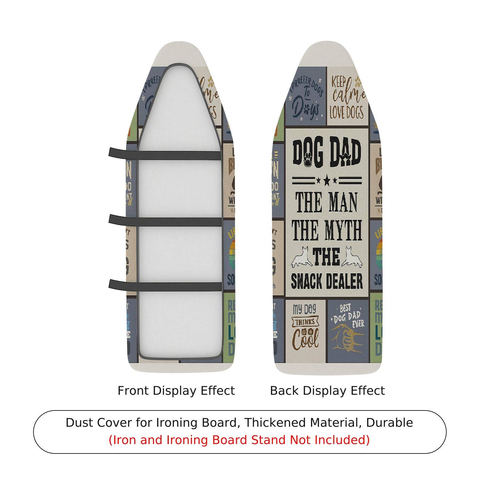 1-Piece Dog Dad Snack Dealer Text  Ironing Board Cover, Universal Size, Without Board