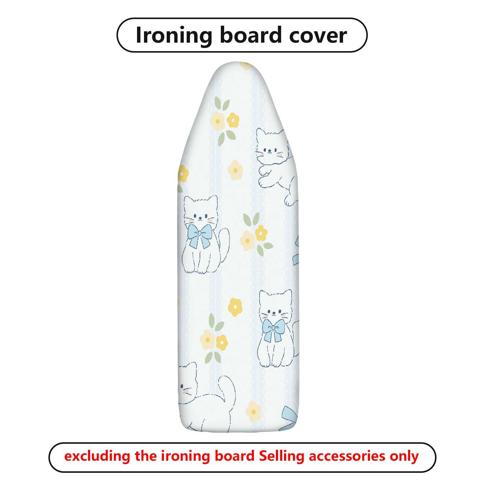 1-Piece Cat Flower  Ironing Board Cover, Universal Size, Without Board