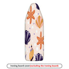 1-Piece Starfish Seashell Ocean  Ironing Board Cover, Universal Size, Without Board