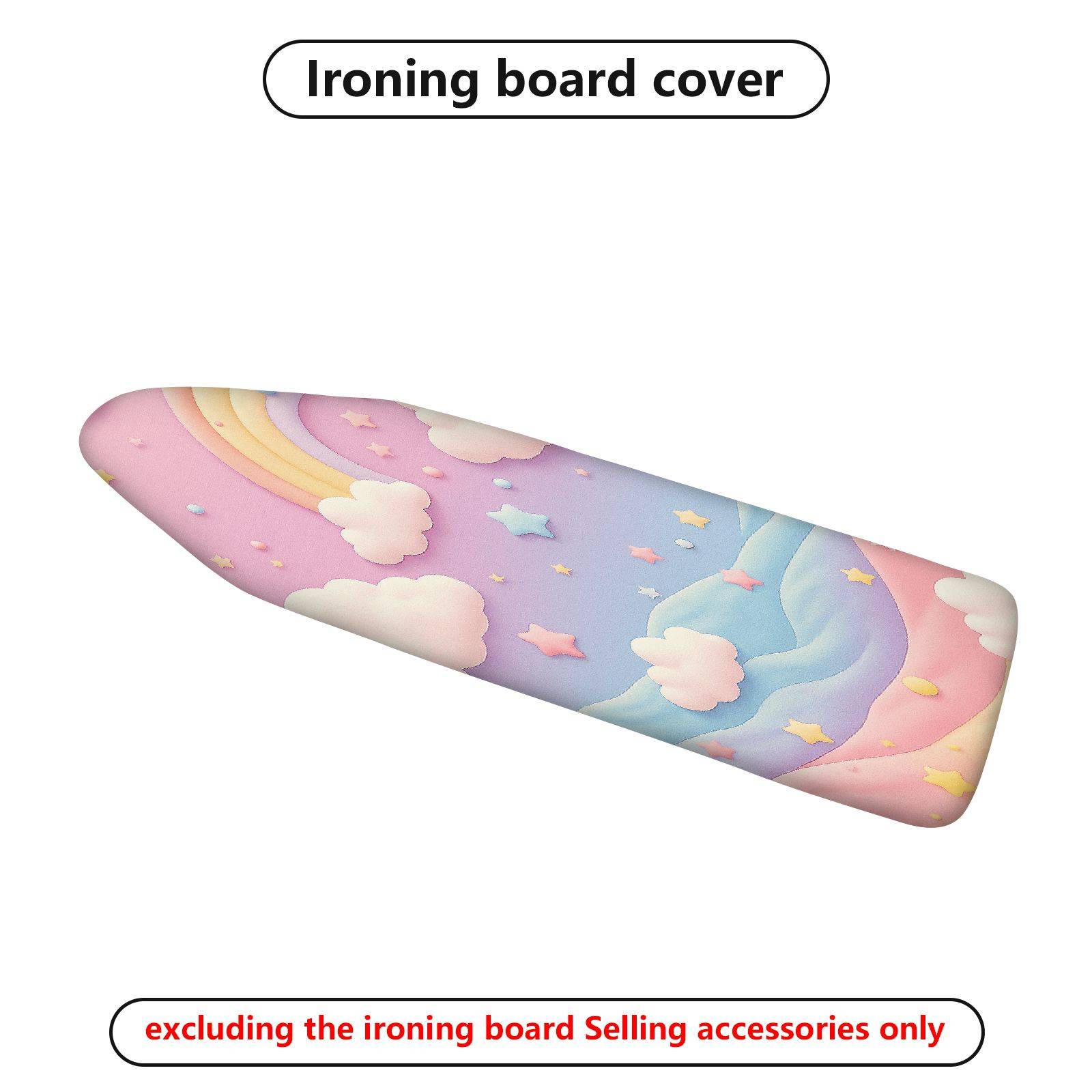 1-Piece Rainbow Clouds Stars  Ironing Board Cover, Universal Size, Without Board